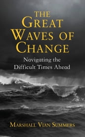The Great Waves of Change