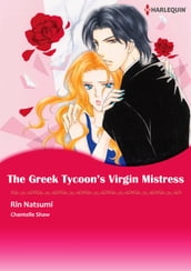 The Greek Tycoon s Virgin Mistress (Harlequin Comics)