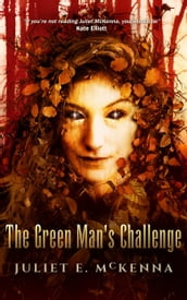 The Green Man s Challenge