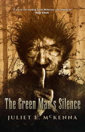 The Green Man s Silence