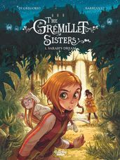 The Grémillet Sisters - Volume 1 - Sarah s Dream