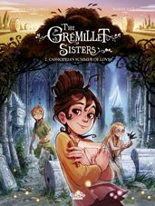 The Grémillet Sisters - Volume 2 - Cassiopeia s Summer of Love