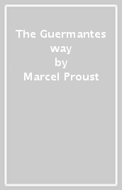 The Guermantes way