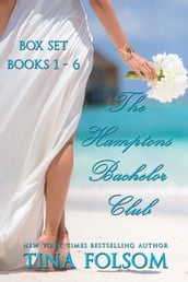 The Hamptons Bachelor Club (Box Set - Books 1 - 6)