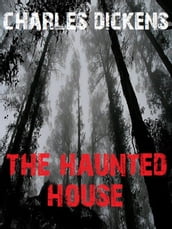 The Haunted House Illustrated