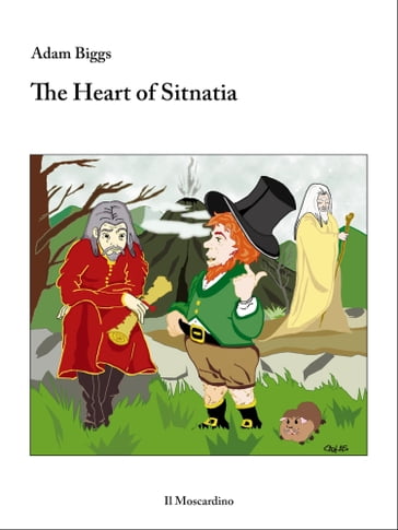 The Heart of Sitnatia - Adam Biggs