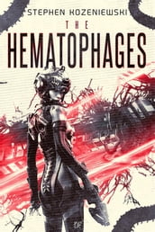 The Hematophages (edizione italiana)