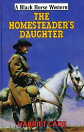 The Homesteader s Daughter
