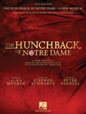 The Hunchback of Notre Dame: The Stage Musical Songbook
