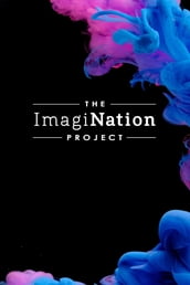 The ImagiNation Project