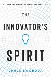The Innovator s Spirit
