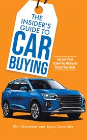 The Insider s Guide to Car Buying