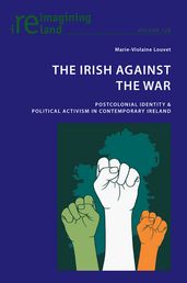 The Irish Against the War