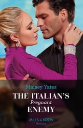 The Italian s Pregnant Enemy (A Diamond in the Rough, Book 1) (Mills & Boon Modern)