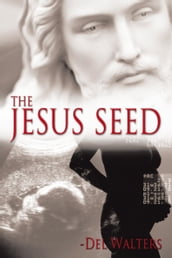 The Jesus Seed