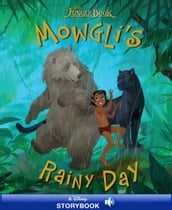 The Jungle Book: Mowgli s Rainy Day