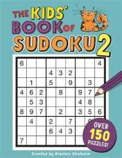 The Kids  Book of Sudoku 2
