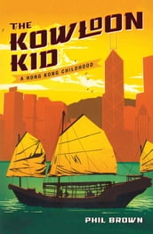 The Kowloon Kid