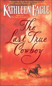 The Last True Cowboy