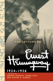 The Letters of Ernest Hemingway: Volume 6, 1934¿1936