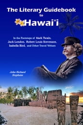 The Literary Guidebook to Hawai i