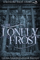 The Lonely Frost