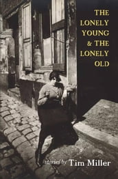 The Lonely Young & the Lonely Old