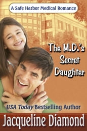 The M.D. s Secret Daughter