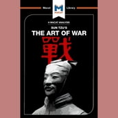 The Macat Analysis of Sun Tzu s The Art of War