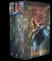 The Maggie Gray Trilogy