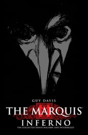 The Marquis Volume 1: Inferno