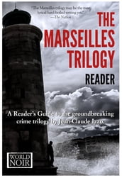 The Marseilles Trilogy Reader