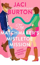 The Matchmaker s Mistletoe Mission