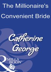 The Millionaire s Convenient Bride (Mills & Boon Modern)