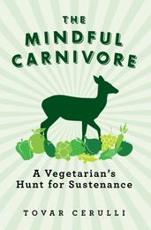 The Mindful Carnivore