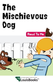 The Mischievous Dog