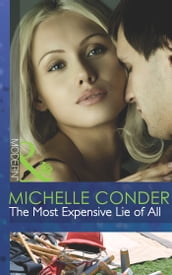 The Most Expensive Lie Of All (Mills & Boon Modern)