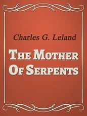 The Mother Of Serpents