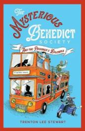 The Mysterious Benedict Society and the Prisoner s Dilemma (2020 reissue)