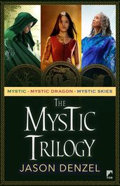 The Mystic Trilogy