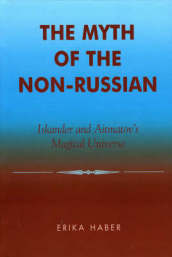 The Myth of the Non-Russian