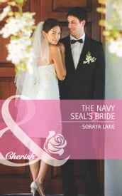 The Navy Seal s Bride (Mills & Boon Cherish)