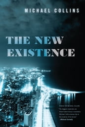 The New Existence