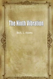 The Ninth Vibration