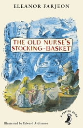 The Old Nurse s Stocking-Basket
