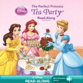 The Perfect Princess Tea Party Read-Along Storybook