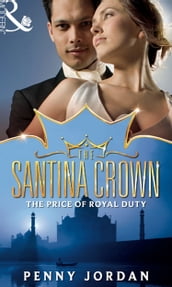 The Price of Royal Duty (The Santina Crown, Book 1)