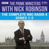 The Prime Ministers with Nick Robinson