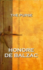 The Purse, By Honore De Balzac