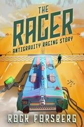 The Racer: Antigravity Racing Story